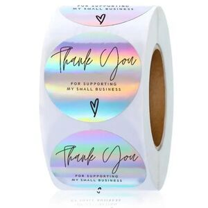 500 piece Holographic Thank you for supporting my small business stickers